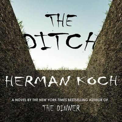 Cover for Herman Koch · The Ditch (CD) (2019)