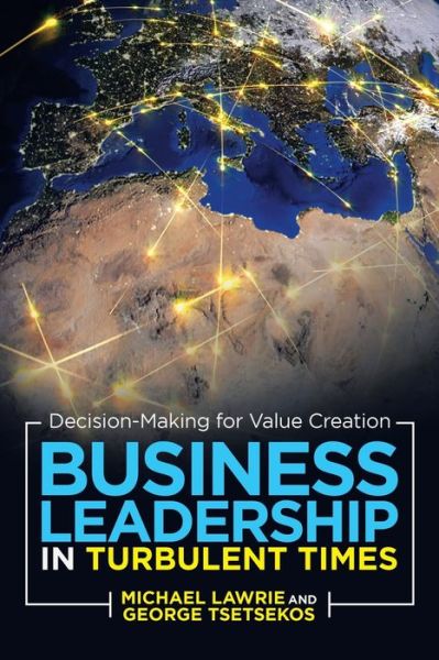 Cover for Michael Lawrie · Business Leadership in Turbulent Times: Decision-Making for Value Creation (Paperback Book) (2021)