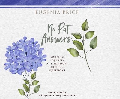 No Pat Answers - Eugenia Price - Musik - Dreamscape Media - 9781666503784 - 31. august 2021