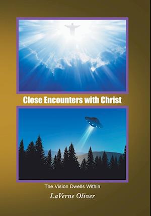 Cover for Laverne Oliver · Close Encounters with Christ (Book) (2022)