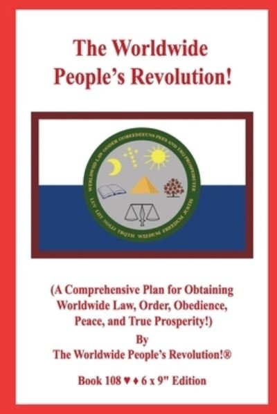 Cover for Worldwide People Revolution! · The Worldwide People's Revolution! (Paperback Book) (2019)