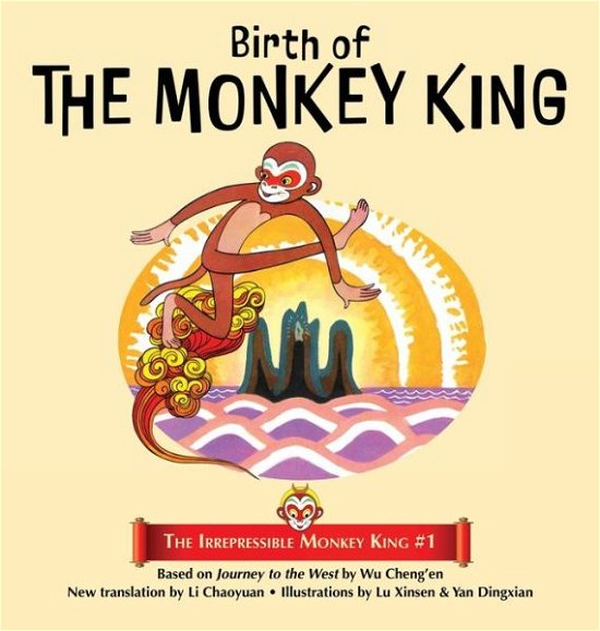 Cover for Wu Cheng'en · Birth of the Monkey King (Bok) (2022)