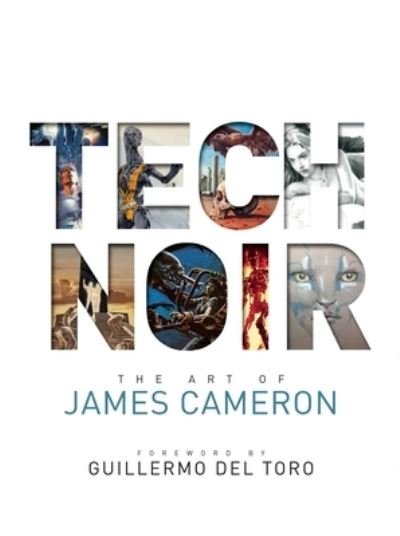 Cover for James Cameron · Tech Noir (Bok) (2021)