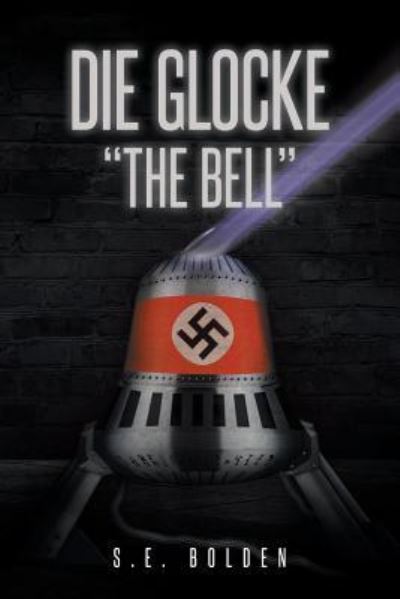 Cover for S E Bolden · Die Glocke The Bell (Paperback Book) (2019)