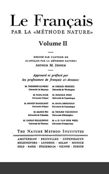 Cover for Arthur M Jensen · Le Fran?ais par la M?thode Nature Volume 2 (Gebundenes Buch) (2021)