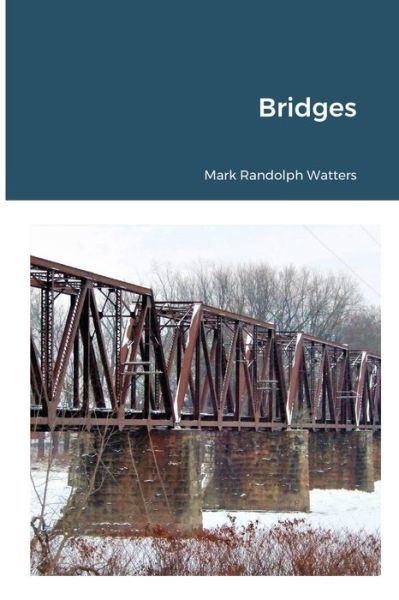 Cover for Mark Randolph Watters · Bridges (Paperback Book) (2020)