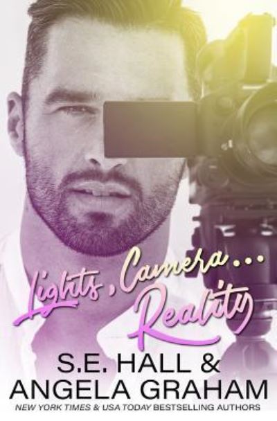 Cover for S E Hall · Lights, Camera... Reality (Paperback Book) (2018)