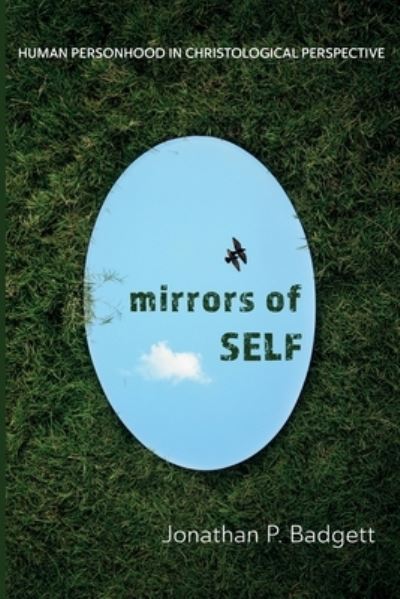 Cover for Jonathan P Badgett · Mirrors of Self (Paperback Book) (2021)