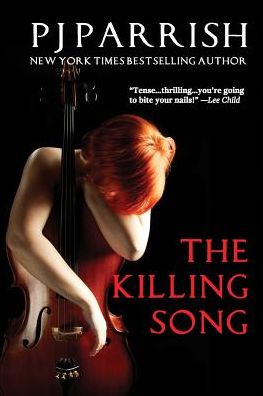 Cover for Pj Parrish · The Killing Song (Paperback Book) (2019)