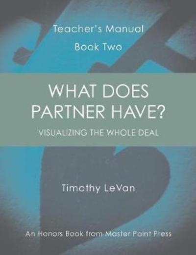 Cover for Timothy LeVan · What Does Partner Have? (Paperback Book) (2017)