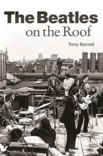 Cover for Tony Barrell · Beatles on the Roof (Bog) (2018)