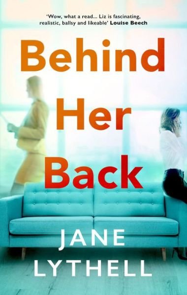 Jane Lythell · Behind Her Back - StoryWorld (Paperback Book) (2018)