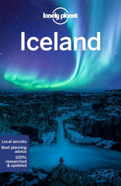 Lonely Planet Iceland - Travel Guide - Lonely Planet - Bøger - Lonely Planet Global Limited - 9781787015784 - 2022