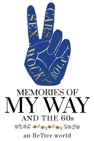 Cover for An Better World · Memories of My Way! (Paperback Book) (2020)