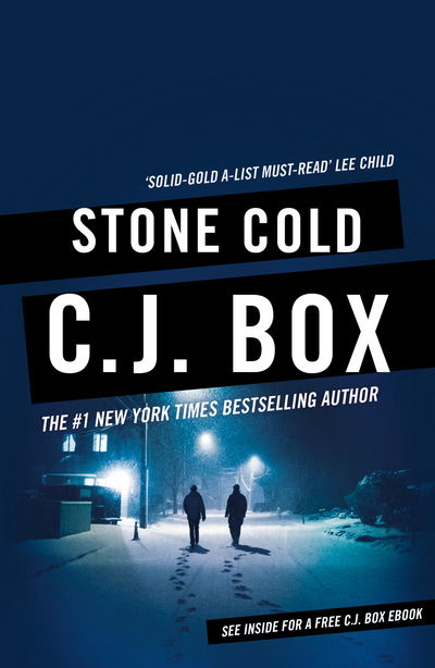 Stone Cold - Joe Pickett - C.J. Box - Bøker - Bloomsbury Publishing PLC - 9781788542784 - 8. mars 2018