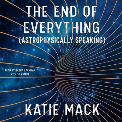 Cover for Katie Mack · The End of Everything (CD) (2020)