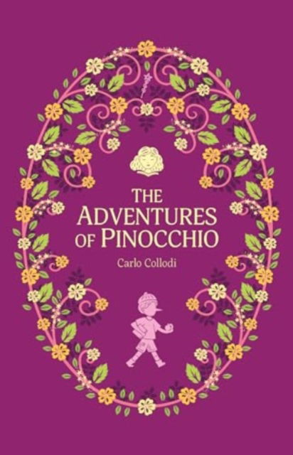 The Adventures of Pinocchio - The Complete Children's Classics Collection - Carlo Collodi - Böcker - Sweet Cherry Publishing - 9781802631784 - 23 maj 2024