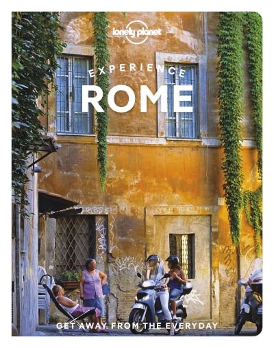 Cover for Lonely Planet · Lonely Planet Experience Rome - Travel Guide (Paperback Bog) (2022)
