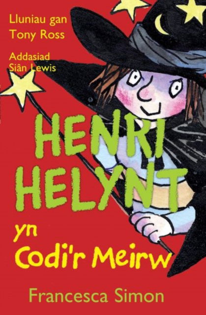 Cover for Francesca Simon · Llyfrau Henri Helynt: Henri Helynt yn Codi'r Meirw (Pocketbok) (2013)