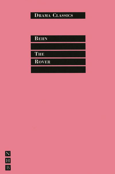 Cover for Aphra Behn · The Rover - NHB Classic Plays (Paperback Book) [New edition] (1999)