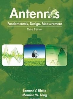 Cover for Lamont V. Blake · Antennas: Fundamentals, design, measurement - Electromagnetic Waves (Hardcover Book) (2009)