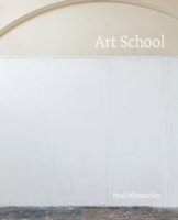 Cover for Jon Thompson · Paul Winstanley: Art School (Hardcover Book) (2013)