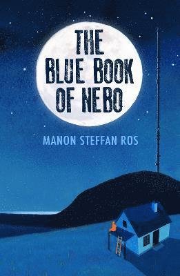 Cover for Manon Steffan Ros · The Blue Book of Nebo (Paperback Book) (2022)