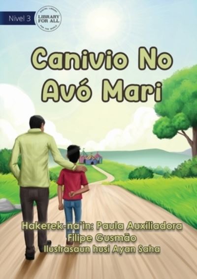 Cover for Paula Auxiliadora Filipe Gusmão · Canivio and Grandpa Mari - Canivio No Avo Mari (Paperback Book) (2021)