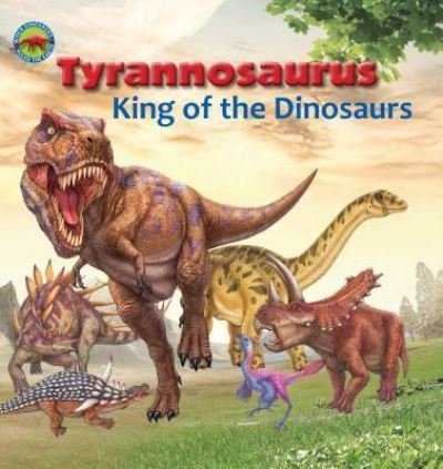 Cover for Scott Forbes · Tyrannosaurus King of Dinosaurs (Paperback Bog) (2016)