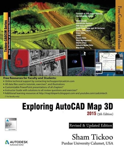 Cover for Prof. Sham Tickoo Purdue Univ. · Exploring Autocad Map 3D 2015 (Paperback Book) (2014)