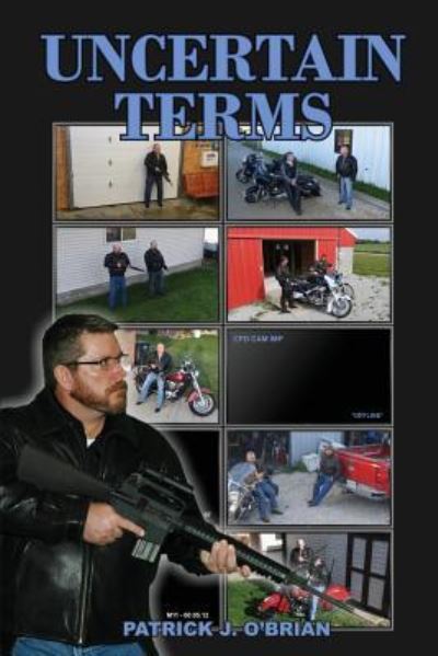 Uncertain Terms - Patrick J O'Brian - Bøger - Fideli Publishing Inc. - 9781948638784 - 12. november 2018