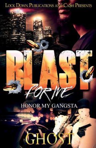 Cover for Ghost · Blast for Me (Paperback Bog) (2018)