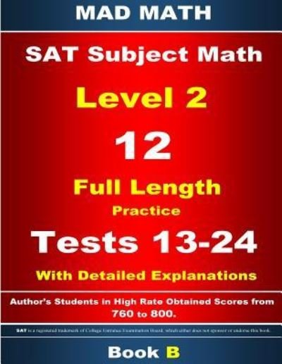 Cover for John Su · 2018 SAT Subject Level 2 Book B Tests 13-24 (Paperback Bog) (2017)