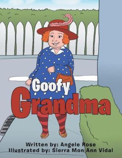 Cover for Angele Rose · Goofy Grandma (Paperback Book) (2018)