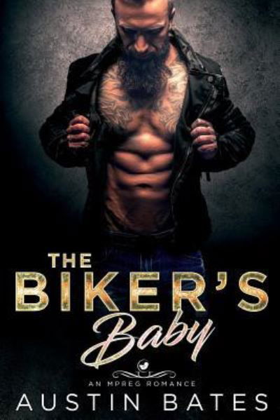 Cover for Austin Bates · The Bikers Baby (Paperback Book) (2018)