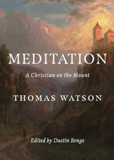Cover for Thomas Watson · Meditation (Paperback Book) (2021)