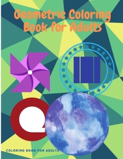 Cover for Coloring Book Club · Coloring Book for Adults - Relaxing Coloring Book with Gorgeous Geometrics Patterns (Paperback Book) (2021)