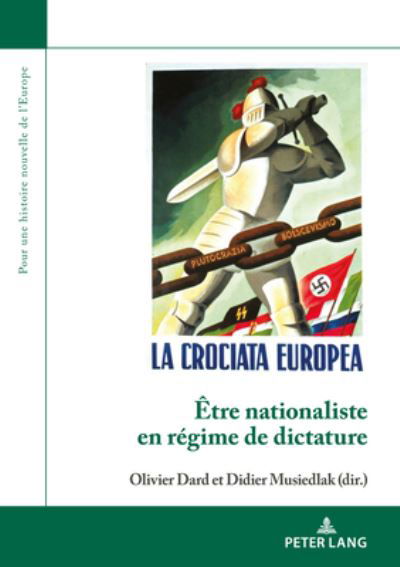 Etre nationaliste en regime de dictature - Pour une histoire nouvelle de l'Europe (Paperback Bog) [New edition] (2020)
