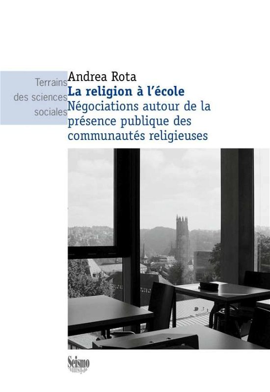 Cover for Rota · La religion à l'école (Bog)