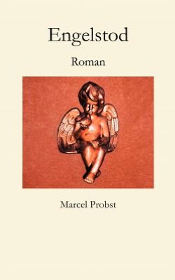 Cover for Marcel Probst · Engelstod (Paperback Book) [German edition] (2003)