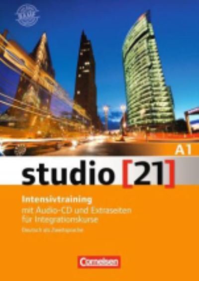 Rita Niemann · Studio 21: Intensivtraining A1 mit Audio-CD und Extraseiten fur Integrationsku (Bog) (2015)