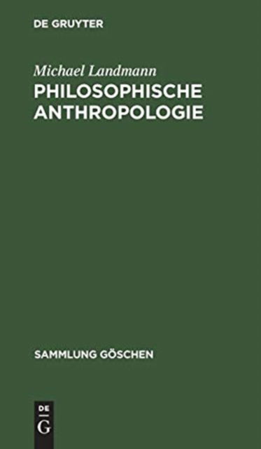 Cover for Michael Landmann · Philosophische Anthropologie (Book) (1955)