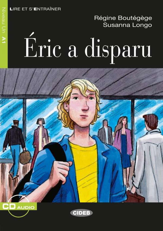 Cover for Boutégège · Éric a disparu (Book)