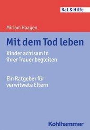 Cover for Haagen · Mit dem Tod leben (Book) (2017)