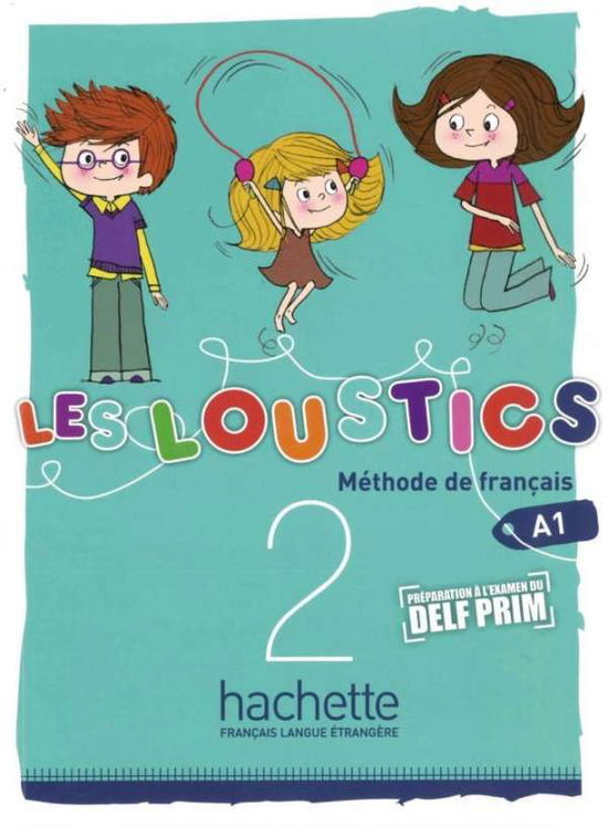 Cover for Hugues Denisot · Les Loustics.2 Livre de l'élève (Book)