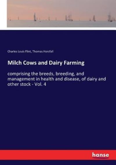 Cover for Charles Louis Flint · Milch Cows and Dairy Farming (Paperback Book) (2017)