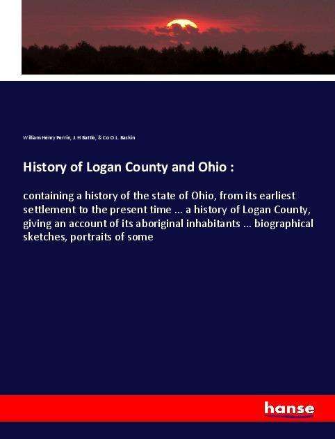 Cover for Perrin · History of Logan County and Ohio (Book)