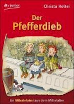 Cover for Christa Holtei · Dtv Tb.71178 Holtei.pfefferdieb (Book)
