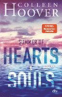 Summer of Hearts & Souls - Colleen Hoover - Livres - Deutscher Taschenbuch Verlag GmbH & Co. - 9783423740784 - 13 avril 2022