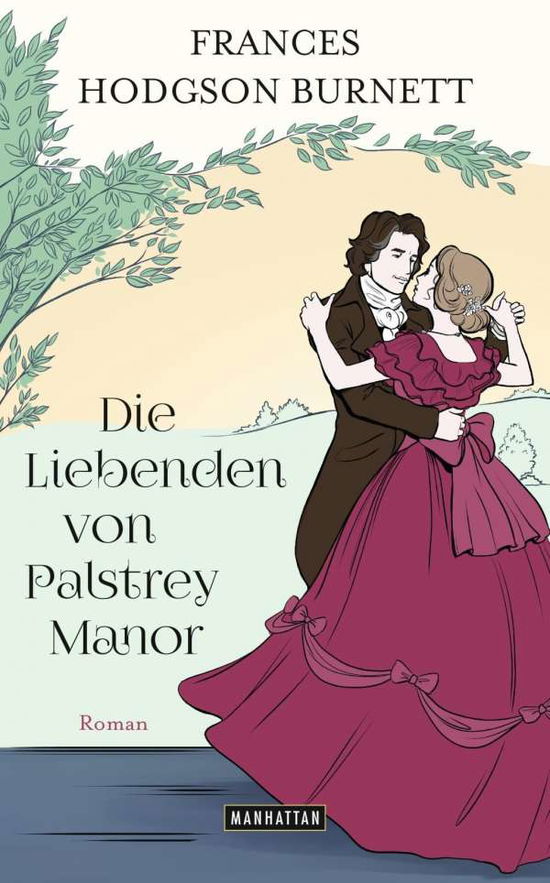 Cover for Burnett · Die Liebenden von Palstrey Mano (Book)